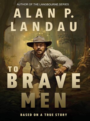 cover image of To Brave Men